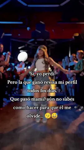 Que pasó mami? aún no sabes como hacer para que él me olvide... 🫤😅 #soniapadillarios5 #amorpropio❤️ #indomable #imparable #única 