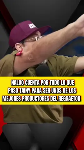 NALDO HABLA DE TAINY  #ozuna #paratiiiiiiiiiiiiiiiiiiiiiiiiiiiiiii #badbonny #anuel #reggaeton 