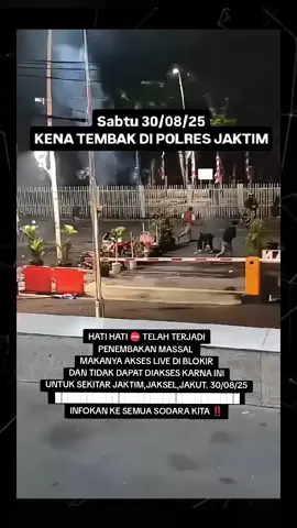 HATI-HATI⛔TELAH TERJADINYA PENEMBAKAN MASSAL INFOKAN KE SEMUA SODARA KITA‼️