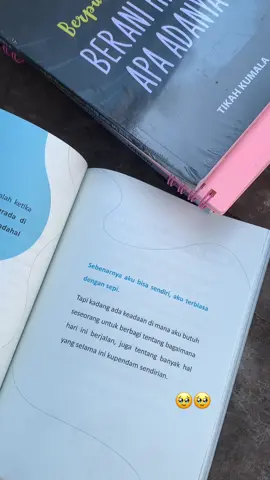 Apapun bisa kulakukan sendiri,, tapi ada waktunya kita butuh seseorang 🥀#fyp #bukumotivasi #bukumotivasi 