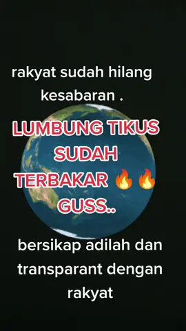 bermata tapi tak melihat,bertelinga tapi tak mendengar,,,itu situasi antara pekerja pemerintahan dan bossnya yaitu 👉👉rakyat yang membayar mereka dengan gajih fantastik..dari pajak rakyat  mereka sewenang-wenang memperlakukan rakyatnya,,dan inilah karma burukmu..yang sudah berbuat jahat dengan rakyatmu,,dan seadil2 nya hukum di dunia ini adalah keadilan Tuhanmu yang maha tahu. dan maha bijaksana...tetap bersabar ya kawan2..jangan main hakim sendiri.#fyppppppppppppppppppppppp #fypシ 