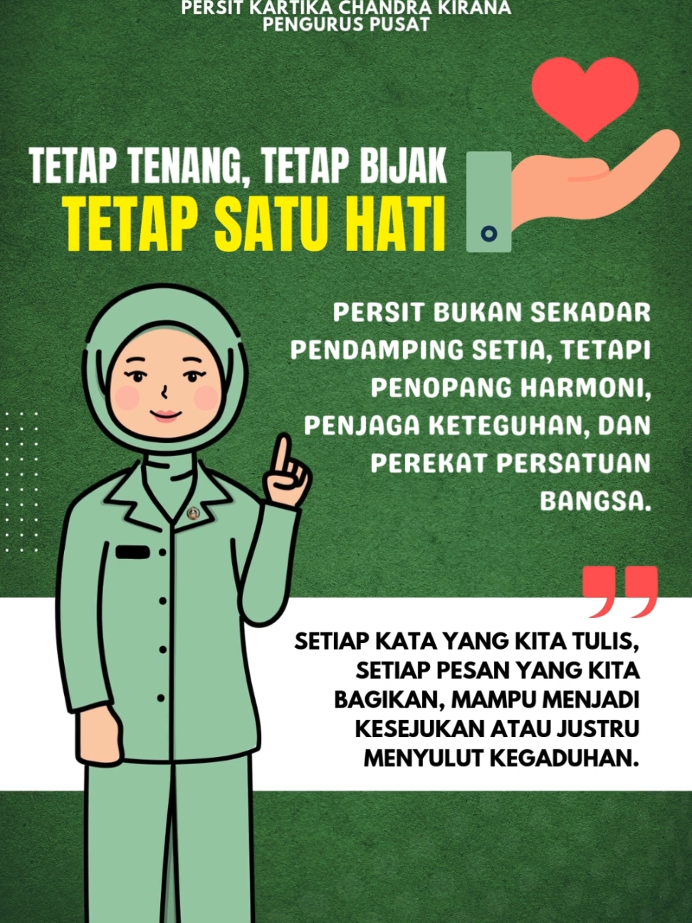 TETAP SATU HATI💚 #persit #persitkartikachandrakirana #istriprajurit #kitaindonesia #fyp 