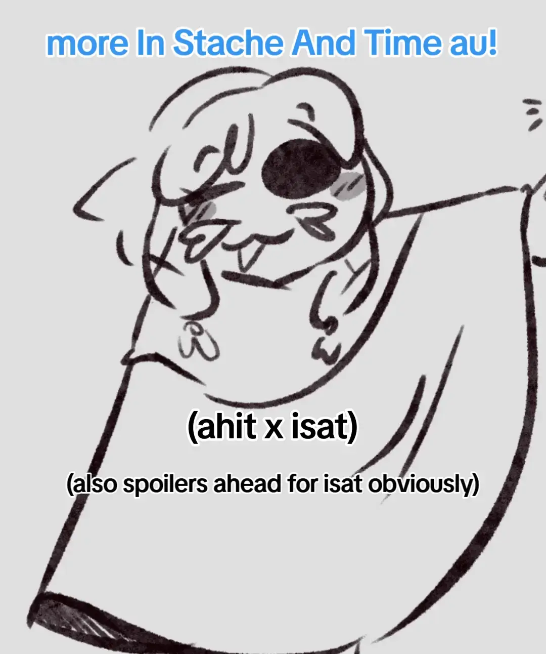 I don't care if tiktok doesn't care about ahit I DO AND I WILL KEEP CARING ABOUT IT THIS IS MY ACCOUNT AND I DON'T GET TO CHOOSE THE SPECIAL INTEREST LMAO #instarsandtime #ahatintime #au #crossover #artdump 