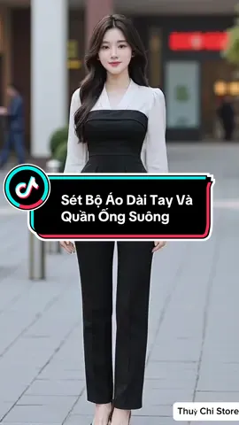 Sét Bộ Áo Dài Tay Và Quần Ống Suông. #doboxinh #thoitrangnu #xuhuong #viral #thinhhanh 