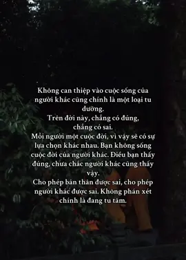 Không can thiệp vào cuộc sống của người khác cũng chính là một loại tu dưỡng Trên đời này, chẳng có đúng, chẳng có sai. Mỗi người một cuộc đời, vì vậy sẽ có sự lựa chọn khác nhau. Bạn không sống cuộc đời của người khác. Điều bạn thấy đúng, chưa chắc người khác cũng thấy vậy. Cho phép bản thân được sai, cho phép người khác được sai. Không phán xét chính là đang tu tâm. #loiphatday #nammoadidaphat #phatphapvobien #xh #viral #buddha #buddhism 