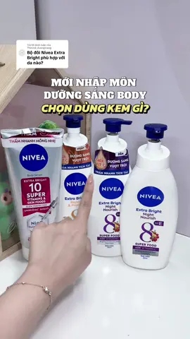 Trả lời @Theordi_duongtrang Mới nhập môn dưỡng sáng body, chọn Nivea nè mí bà. Bộ đôi Nivea Extra Bright đang có deal trong 🛒 đoá nhaa🥰 #nivea #niveaextrabright #niveatimduongthe #kemnivea #niveatim 