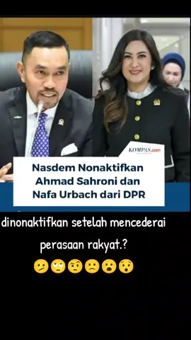 Nasdem menonaktifkan Ahmad Sahroni dan Nafa Urbach dari DPR  #fyp #ahmadsahroni #nafaurbach #dinonaktifkan #Nasdem 