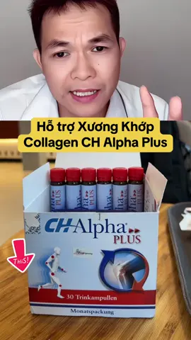 CH Alpha Plus hỗ trợ Thoái Hoá, Thoát vị #xuongkhop #chalphaplus #collagen #tiensian #tsdsngocan 
