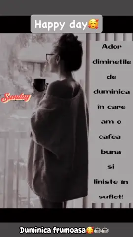 Duminica frumoasa!!!. Ultima zi de vara. Bucurați-va de ea🤗🥰☕️#happysunday 