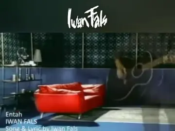 #fyp#iwan fals#entah#