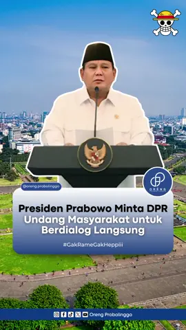 Prabowo Minta DPR Undang Masyarakat termasuk Mahasiswa Dialog Langsung: Terima dengan Baik! Presiden Republik Indonesia Prabowo Subianto menegaskan bahwa penyampaian aspirasi masyarakat merupakan hak konstitusional yang harus dihormati dan difasilitasi negara.  Dalam keterangan resminya di Istana Negara, Minggu (31/8), Prabowo meminta DPR RI segera mengundang tokoh masyarakat, tokoh mahasiswa, dan kelompok-kelompok yang ingin menyampaikan aspirasi untuk berdialog langsung. “Saya akan meminta pimpinan DPR RI untuk segera mengundang tokoh-tokoh masyarakat, tokoh mahasiwa, dan kelompok-kelompok yang ingin menyampaikan aspirasi, agar bisa diterima dengan baik dan berdialog langsung,” tegasnya. Prabowo menekankan, penyampaian aspirasi harus dilakukan dengan cara-cara damai. Namun, ia mengingatkan bahwa tindakan anarkis, destabilisasi negara, perusakan fasilitas umum, penjarahan, hingga ancaman terhadap keselamatan rakyat tidak dapat ditoleransi dan merupakan pelanggaran hukum. “Aparat yang bertugas harus melindungi masyarakat, menjaga fasilitas umum yang dibangun dengan uang rakyat, serta menegakkan hukum terhadap setiap pelanggaran yang mengancam kehidupan masyarakat luas,” ujar Prabowo. Prabowo juga menyampaikan bahwa sejumlah kebijakan DPR RI telah disepakati untuk dicabut, termasuk besaran tunjangan anggota DPR RI dan moratorium kunjungan kerja ke luar negeri. Hal-hal lain akan ditindaklanjuti melalui mekanisme resmi di DPR. Selain itu, Prabowo juga menginstruksikan seluruh kementerian dan lembaga pemerintah untuk terbuka dalam menerima kritik dan masukan dari masyarakat.  