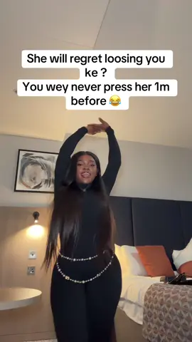 Regret ke , you dey whine me 