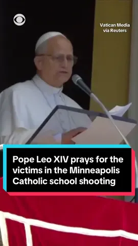Pope Leo XIV prayed publicly on Sunday for the victims of the shooting at a Catholic school in Minnesota and called for an end to the 