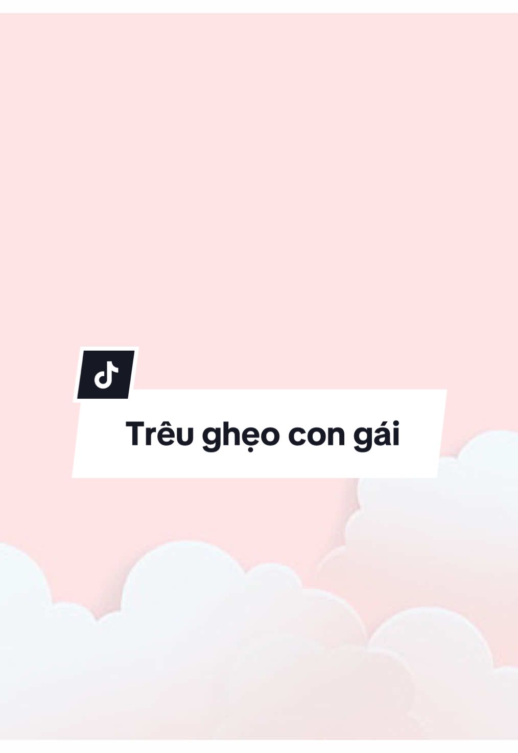 Tip  Trêu ghẹo con gái ?#dqt #tángái #chinhphuc 