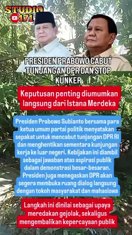 Presiden Prabowo Subianto bersama pimpinan partai sepakat menghapus tunjangan DPR RI dan memberlakukan moratorium kunjungan kerja luar negeri. Kebijakan ini disebut sebagai respons atas gelombang demonstrasi di berbagai daerah. Hashtag: #Prabowo #DPR #Tunjangan #Politik #Viral 