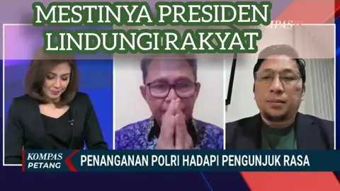 Mestinya Presiden Lindungi Rakyat