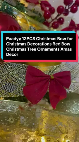Paadyy 12PCS Christmas Bow for Christmas Decorations Red Bow Christmas Tree Ornaments Xmas Decor Gift #christmas2025  #christmasbow  #christmasdecorations  #engagementisthekey  #foryoupages 