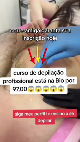 🚨 atenção 🚨 curso completo por 97,00 reais 😱😱😱😱😱#curso #cursosonline #depi #depilación #depilacao 