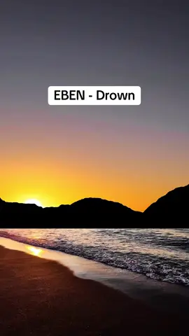 🔥 EBEN - Drown #newmusic #electronicmusic #eben #Summer @EBEN 