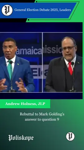 General Election Debates 2025. Leaders. Andrew Holness' rebuttal to Mark Golding's response to question 9.  Question 9: Many Jamaicans would like to see the full rollout of body-worn cameras on our police officers, even more so now, given the increase in fatal police shootings. Will this be something that you'll prioritize should you be elected? #markgolding #andrewholness #pnp #jlp #jamaicanpolitics 