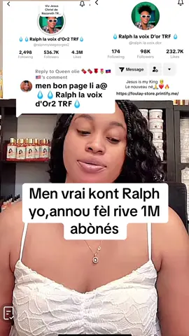 Replying to @Queen olie 🍫🍫🌹🌷🇭🇹🇺🇲 annou fèl rive 1M #haitiantiktok #ralphlavoixdor #byenblan #tiktokking #ayisyentiktok🇭🇹 