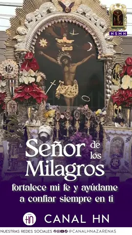 Señor de los Milagros, fortalece mi fe y ayúdame a confiar siempre en ti. Síguenos en nuestras redes sociales: https://linktr.ee/HSMNazarenas #CanalHNazarenas #HSMNazarenas