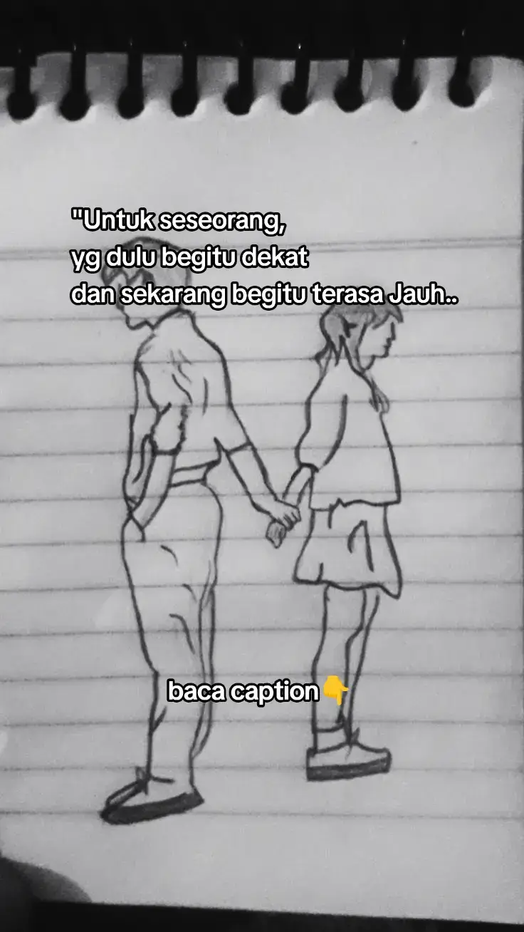 walaupun pada akhirnya kita harus berpisah.. setidaknya semesta pernah menjadi saksi.. betapa bahagianya aku saat bersamamu, betapa aku menyayangimu dengan seluruh versiku yg paling jujur. Betapa kamu pernah jadi satu-satunya alasan kenapa aku begitu semangat membuka hari. aku masih ingat detailnya.. Cara kamu memanggilku , cara kamu  tertawa diantara kalimat tak penting.. Dan cara kamu meyakinkan bawha aku cukup untukmu.. meski dunia berkata sebaliknya. Kita pernah punya hari-hari yang indah Bukan? hari-hari dimana segala hal terasa ringan karena kita saling genggam.. hari-hari dimana aku tidak butuh apa apa lagi.. Selain tatapan matamu yg bilang: 