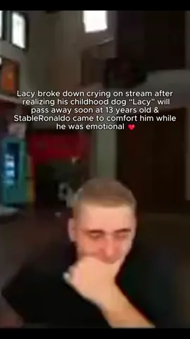 Lacy broke down crying on stream after realizing his childhood dog “Lacy” will pass away soon at 13 years old & StableRonaldo came to comfort him while he was emotional ❤️ #lacy #stableronaldo #faze #fyp 