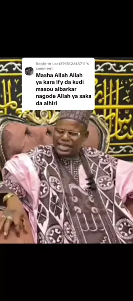 Replying to @user391512618711 #DANKUNAMA🌹🥀🇳🇬🕋📿🕌 #ALQURANI #ZANCAN #ALLAH🌹🥀🇳🇬🕋📿🕌🙏 