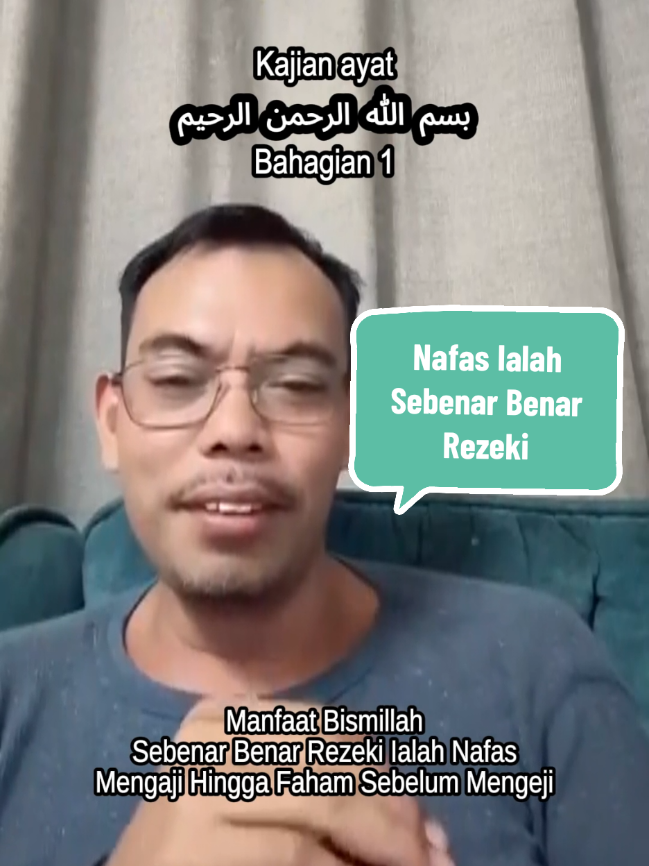 Pengajaran dan Nasihat Ustaz Rosdi Rahsia ayat bismillahirrahmanirrahim Nafas ialah rezeki yang sebenar benarnya Mengaji biar faham supaya tidak mudah mengeji #mdrosdihasan #nasihat #pengajaran #fypシ゚ #foryou 