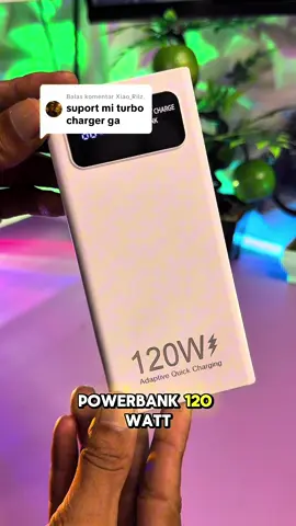 Membalas @Xiao_Rilz. Power bank 120W😬😬 yg suppot isi data cepat😬😬 #powerbank #powerbankfastcharging #powerbank120w 