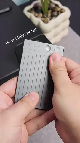 How I take notes 📝 #plaud #howitakenotes #plaudnote #aitools #fyp 