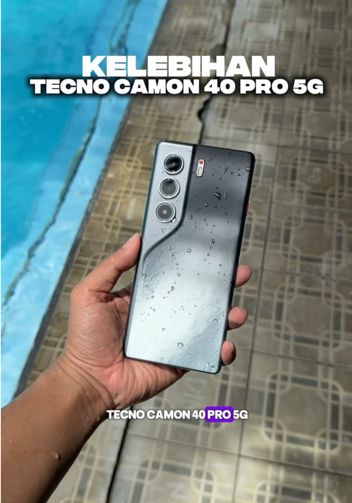 Tecno Camon 40 Pro 5G Tahan Air!? Yess Tecno Camon 40 Pro 5G udah bisa dibawa kena air karna sudah IP68. Berani cobain!? #TecnoCamon40Pro5g #Camon40Pro #TecnoCamon40Pro #Tecno