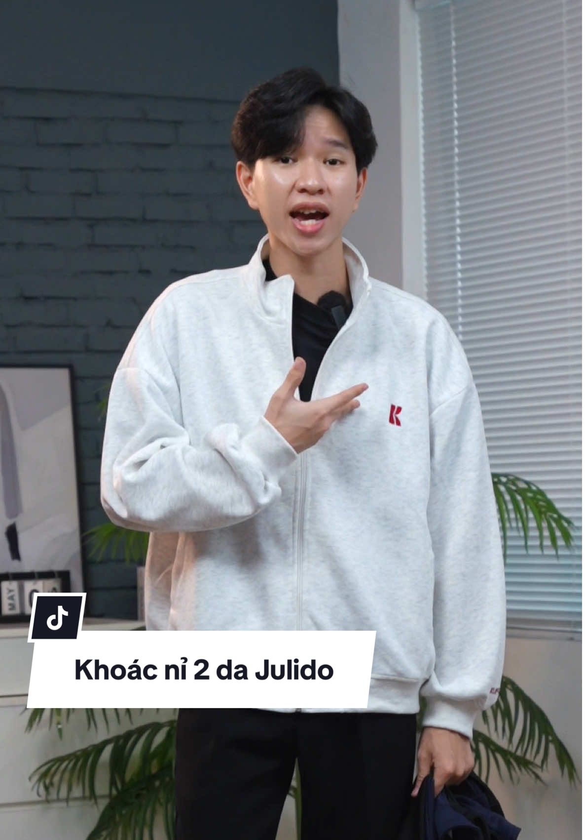 Khoác nỉ hai da thì lun nghĩ tới Julido #outfit 