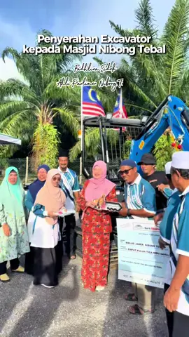 Penyerahan Excavator kepada Masjid Jamek Nibong Tebal.  #MADANIBekerja #FadhlinaSidek #KakFadh #MalaysiaMADANI #AhliParlimenNibongTebal 