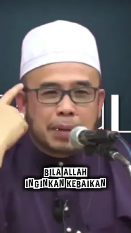 Apabila Allah inginkan kebaikan untuk hambaNya #drmaza 
