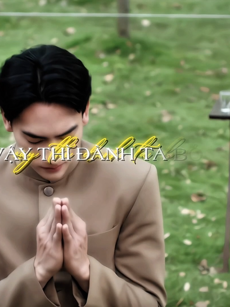 vậy thì đành ta bỏ lại=((( #khemjiratheseries #kengnamping #viral #xuhuongtiktok id text @𝙢𝙭𝙮𝙣𝙜 
