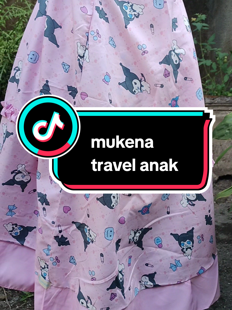 luuccuu banget mukenanya 😍 #mukenaanak #mukenakuromi #mukenatravelanak 