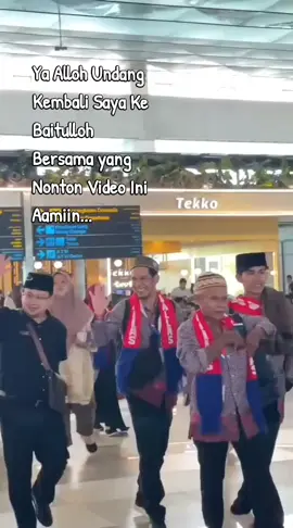 Ya Alloh Undang Kembali ke Baitulloh #baitullah #yaalloh #undangan #umroh2025 #umrohbersamakangamin 