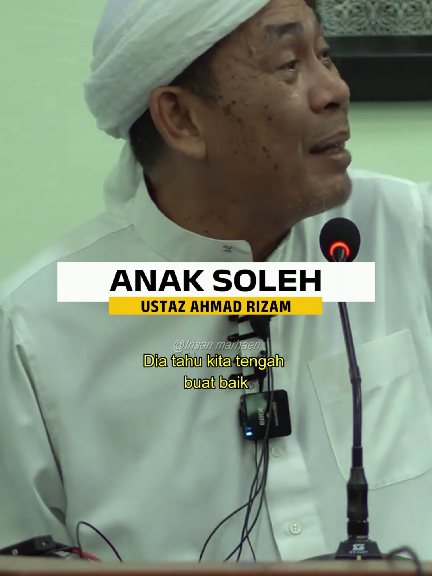 Anak soleh #ustazahmadrizam #insanmarhaen #anaksoleh #fypシ゚