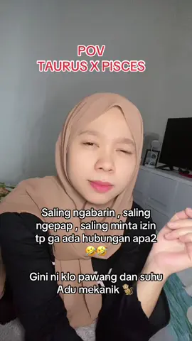 Bahaya bangettt 🤣🤣 #pisces♓️ #taurus♉️ #zodiac #zodiaktiktok #fypage 