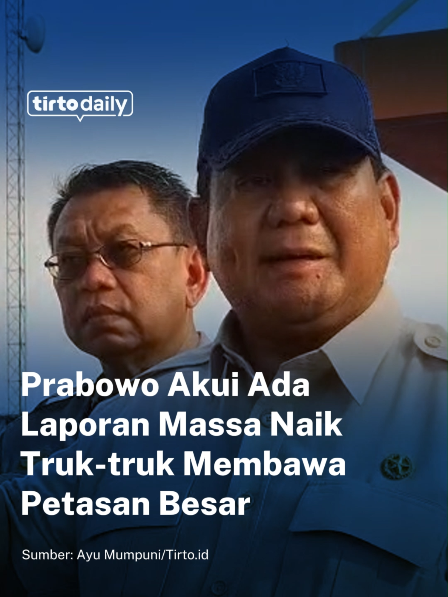 Presiden Prabowo Subianto, akui mendapat laporan ada massa menaiki truk dengan membawa petasan besar. Ledakan dari petasan petasan ini melukai sejumlah anggota kepolisian.  Hal ini, Prabowo ungkap usai menjenguk polisi yang cedera di RS Polri, Kramat Jati, Jakarta Timur, Senin (1/9). 