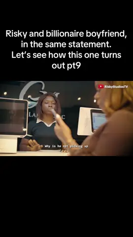 Risky and billionaire boyfriend, in the same statement. Let’s see how this one turns out pt9 #viralvideo #viral #fypシ #riskycomedy #popular 