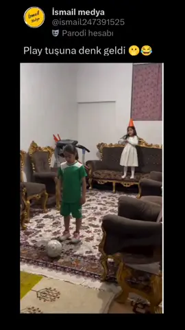 play tuşuna denk geldi 😂🤣