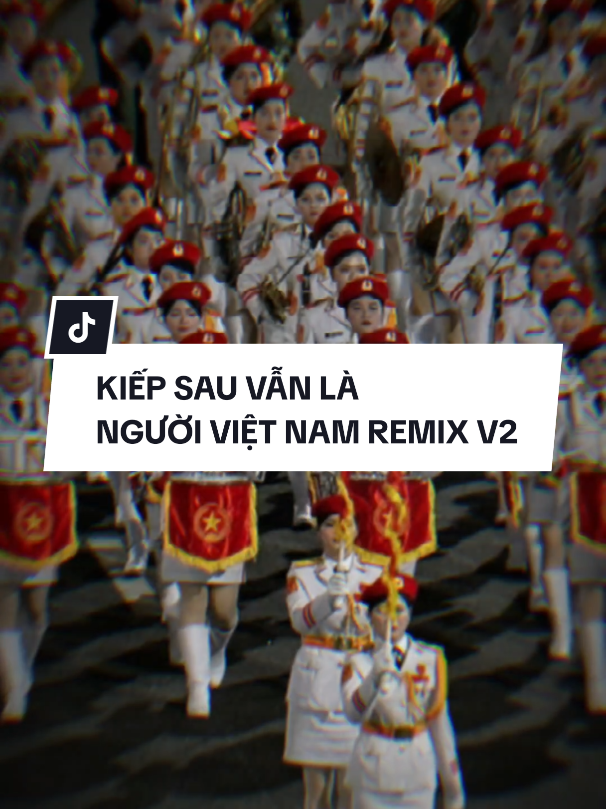 MẪU | [ VER 2 ] KIẾP SAU VẪN LÀ NGƯỜI VIỆT NAM REMIX #RangRoVietNam #CapCut #qdndvn #cand #xuhuong 