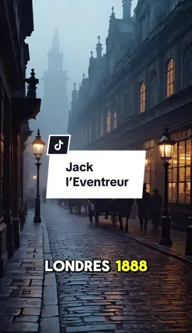 🔪 Londres, 1888.   Un tueur insaisissable terrorise Whitechapel.   Jack l’Éventreur, 5 victimes, et un mystère jamais résolu…   #JackLEventreur #truecrime #londres #mystere #enigme #coldcase #histoire #ApprendreSurTikTok