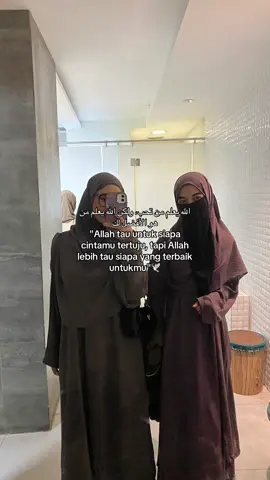 but, Allah tau siapa yang terbaik untukmu 🫶🏻