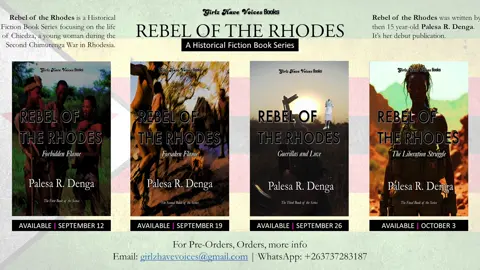 Girlz Have Voices Books presents  A Book Series by 17 year old Palesa R. Denga. #girlzhavevoices #book #PalesaRDenga #rhodesia #historicalfiction @Muslyn Charowedza @Mutsa Pfupajena @Musikana05 @MaDhewa @Kudakwashe Natty ❤️ @smuvs2 @Tatenda @tarirogezi1 @Martinet @Brie25🇿🇼🇬🇧 @Tarrie and Martin @maMoyo🇿🇼🇿🇦 @call_me_batsie_ @Kayla Soza 🇿🇼 Box Game 4 Oct @Primrose Tanyanyiwa @Dr Zanie Dinika @Miss Yamie ♥︎ @Chipo Kwangwari❤️ @Miss Nyandoro @Ruvimbo Chisora376  