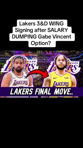 Lakers 3&D WING Signing after SALARY DUMPING Gabe Vincent Option? #lakers #basketball #fyp #losangleslakers #viral 