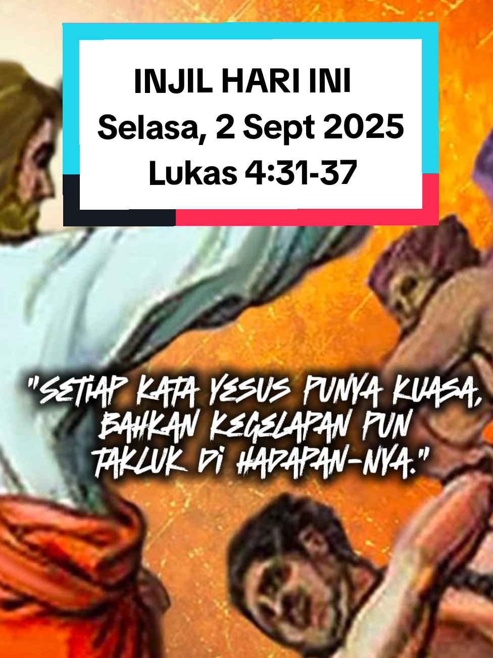 Renungan singkat hari ini Selasa, 2 September 2025, bacaan diambil dari Lukas 4:31-37. _